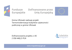 Miniaturka artykułu Modernizacja energetyczna budynków użyteczności publicznej na terenie gminy Ulhówek